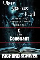 Cover of C is for Covenant by Richard Schiver