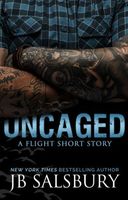 Uncaged