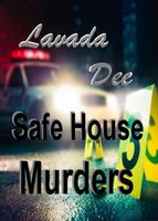 Safe House Murders