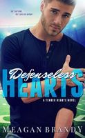 Defenseless Hearts