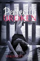 Perfectly Broken