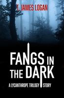 Fangs in the Dark