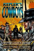 Kepler's Cowboys