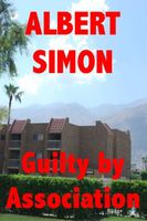 Cover of Guilty by Association by Albert Simon