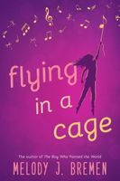 Flying in a Cage