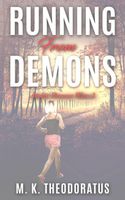Cover of Running from Demons by M.K. Theodoratus