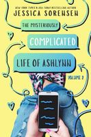 The Mysteriously Curious Life of Ashlynn: Volume 2