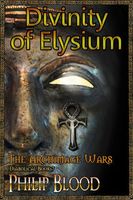 Cover of Divinity of Elysium by Philip Blood