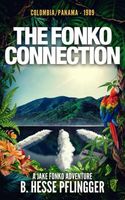 Cover of The Fonko Connection by B. Hesse Pflingger