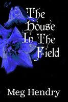 The House in the Field