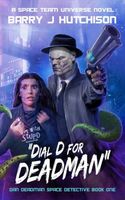 Dial D for Deadman