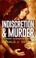 Indiscretion & Murder