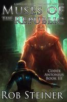 Cover of Muses of the Republic by Rob Steiner