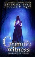 Grimm's Witness