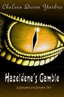 Hazeldene's Gamble