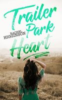 Trailer Park Heart