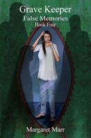 Cover of False Memories by Margaret Marr