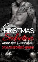 Cover of Christmas Seduction by Stella Eromonsere-Ajanaku