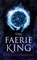 The Faerie King