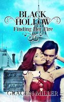 Black Hollow: Finding her Fire