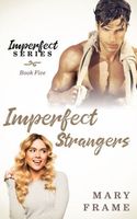 Imperfect Strangers