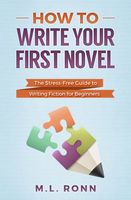 How to Write Your First Novel