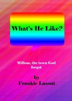 What's He Like?