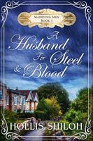 A Husband for Steel and Blood