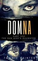 Cover of The Sun God's Daughter by Tammie Painter