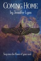Cover of Coming Home by Jennifer Lynn
