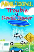 Trouble at Devils Tower