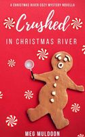 Crushed in Christmas River