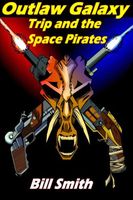 Trip and the Space Pirates