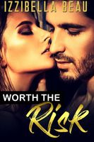 Worth the Risk