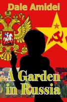 A Garden in Russia