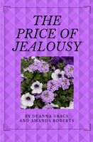The Price of Jealousy