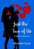 Just the Two of Us