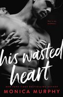 His Wasted Heart