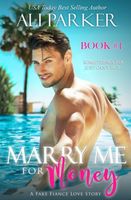 Marry Me For Money Book 1
