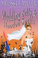 Wedding Bells and Hoodoo Spells