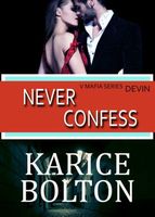 Never Confess: Devin