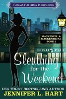 Sleuthing for the Weekend