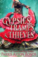 Gypsies, Tramps, and Thieves