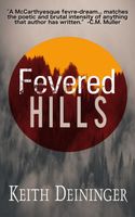 Fevered Hills