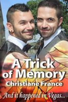 Cover of A Trick of Memory by Christiane France