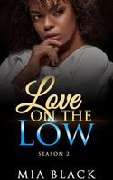 Love On The Low: Season 2