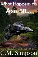 What Happens on Axis 58...