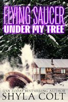 Flying Saucer Under My Tree