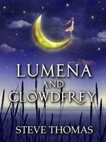 Cover of Lumena and Clowdfrey by Steve Thomas