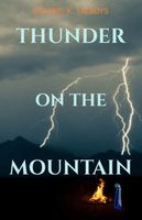 Cover of Thunder on the Mountain by Graeme K. Talboys